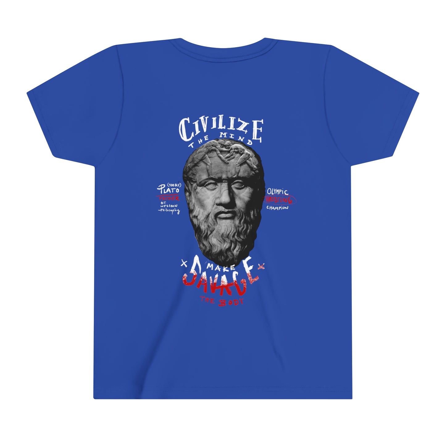 (KIDS) CIVILIZE THE MIND, MAKE SAVAGE THE BODY