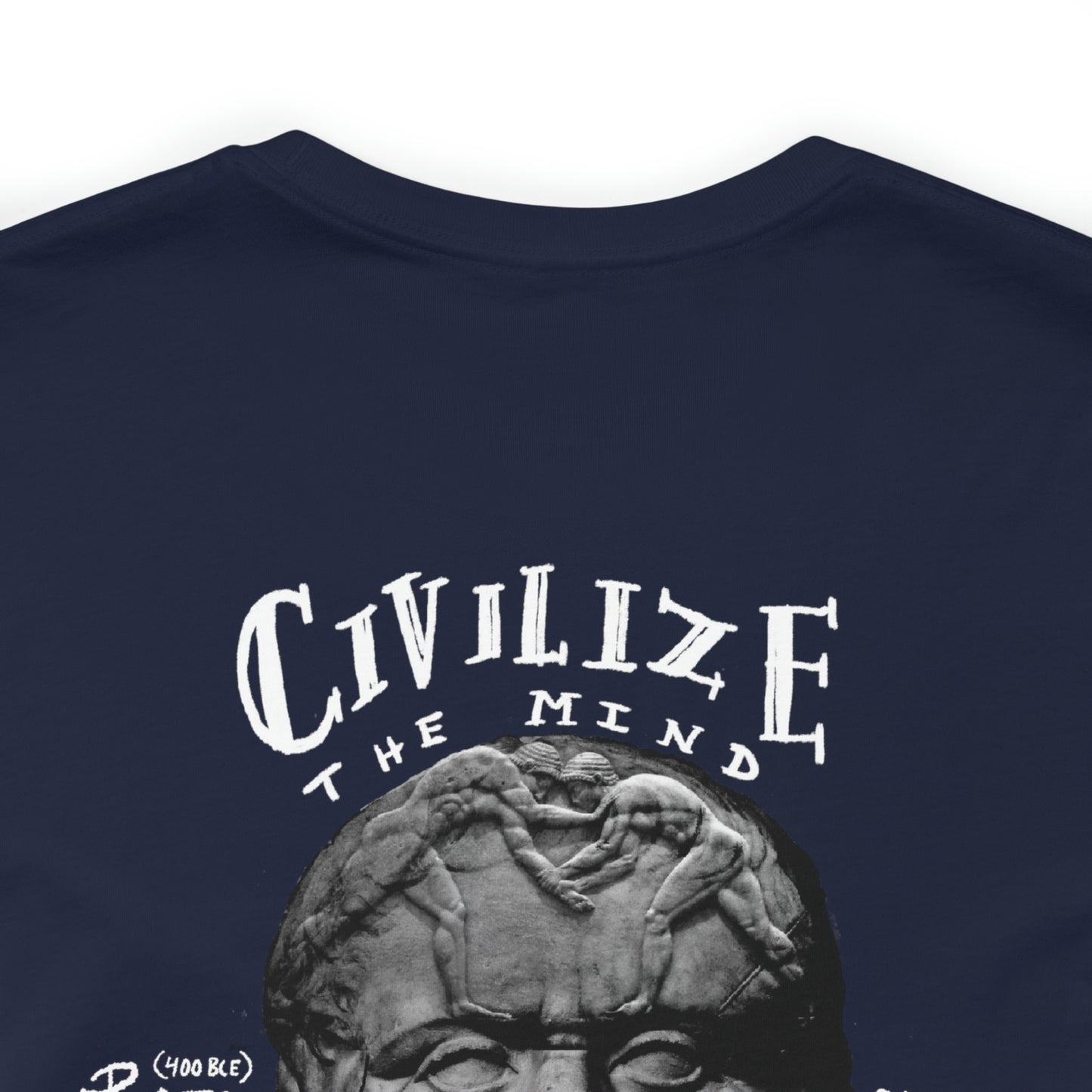 CIVILIZE THE MIND, MAKE SAVAGE THE BODY.