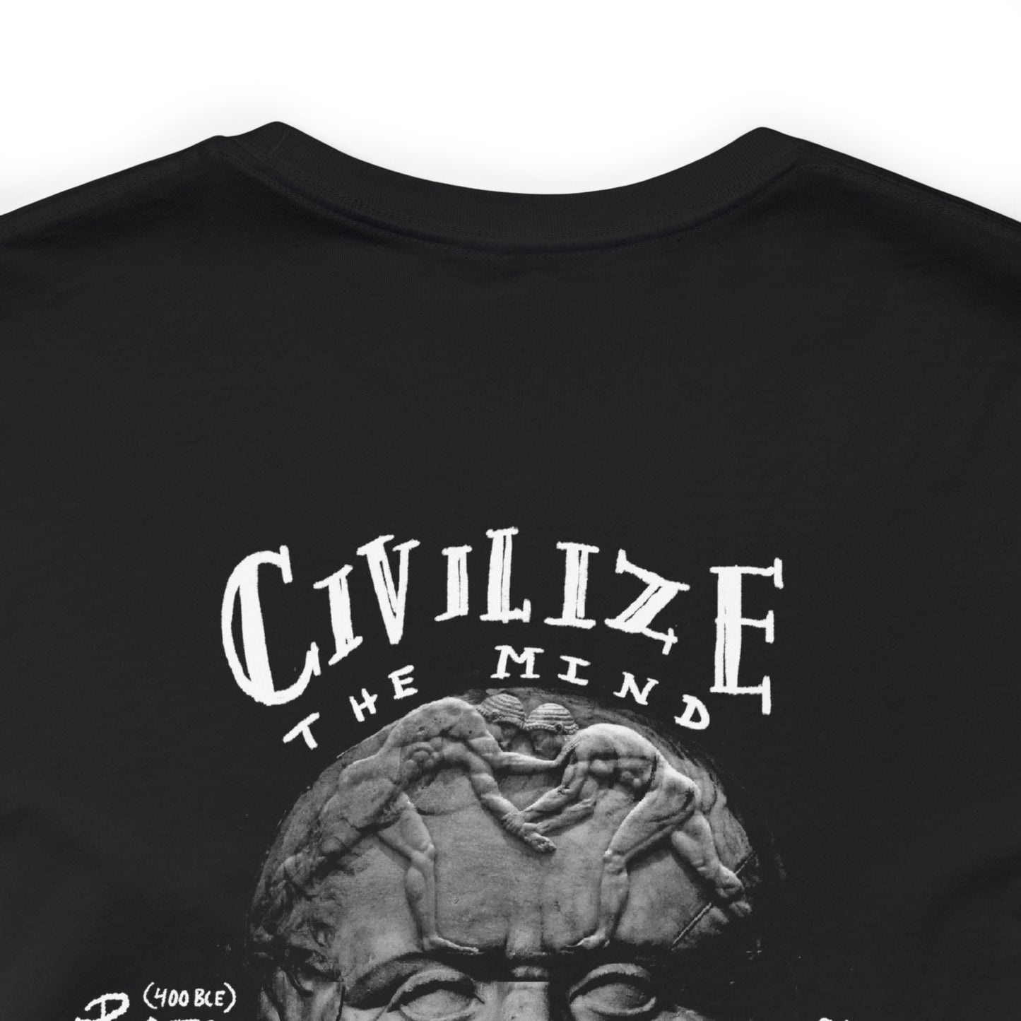 CIVILIZE THE MIND, MAKE SAVAGE THE BODY.